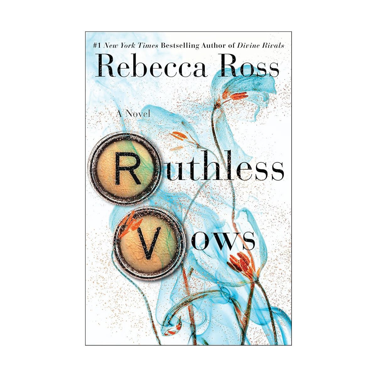 Ruthless Vows by Rebecca Ross